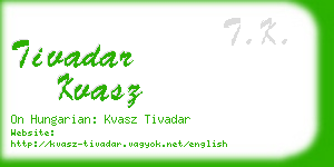 tivadar kvasz business card